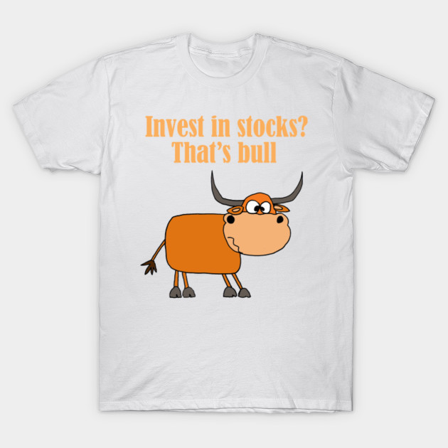 Funny Bull Stock Market Cartoon T-Shirt-TJ